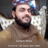 Zra Kor Ke Tale Satam Seta Yadon