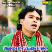 Bhalobeshe Vangle Hridoy