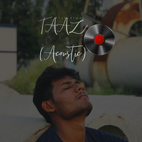 Taaz (Acoustic)