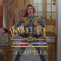 Summertime: A TripHopera (A Cappella)