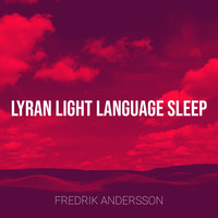 Lyran Light Language sleep
