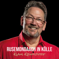 Rusemondaach in Kölle