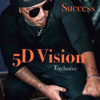 5 D Vision Exclusive