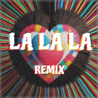 La La La (Remix)