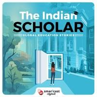 The Indian Scholar: Global Education Stories - season - 1