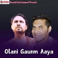 Olani Gaunm Aaya