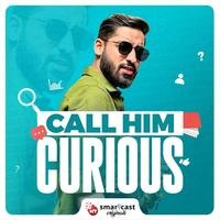 Call Him Curious - season - 1