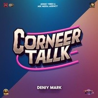 Corner Talk