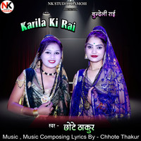 Karila Ki Rai