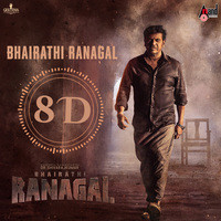 Bhairathi Ranagal 8D Audio Song