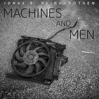 Machines and Men
