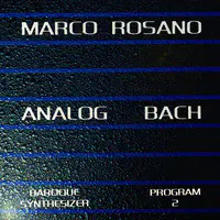 Analog Bach (Program 2) [Baroque Synthesizer]