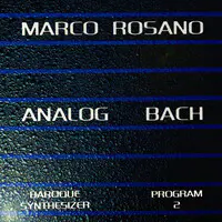 Analog Bach (Program 2) [Baroque Synthesizer]