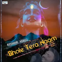 Bhole Tera Naam - Lord Shiva Song