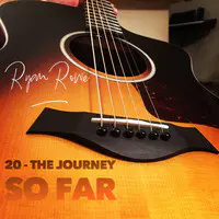 20 - The Journey so Far