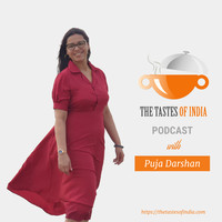 The Tastes of India Podcast- Indian Recipe Podcast - season - 1