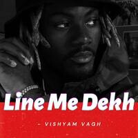 Line Me Dekh