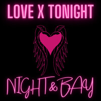 Love X Tonight
