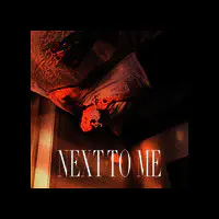 Next to Me