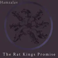 The Rat Kings Promise