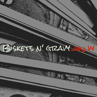 Biskets n' gravy