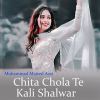 Chita Chola Te Kali Shalwar