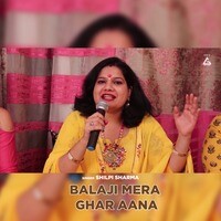 Balaji Mera Ghar Aana