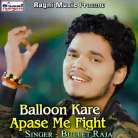 Balloon Kare Apase Me Fight