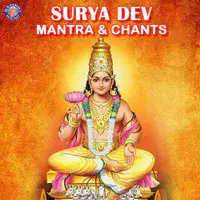 Surya Dev Mantra & Chants