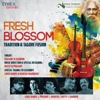Fresh Blossom - Tradition & Tagore Fusion