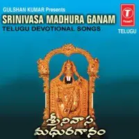 Srinivasa Madhura Ganam