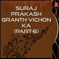 Suraj Prakash Granth Vichon Ka - Part-6