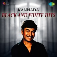 Kannada Black and White Hits