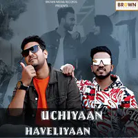 Uchiyaan Haveliyaan