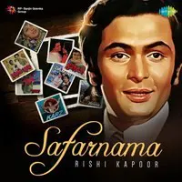 Safarnama - Rishi Kapoor