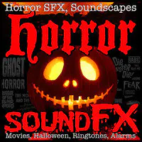 Horror Soundscapes, Halloween Haunted House Ambience, Scary Sound Effects