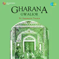 Omkarnath Nath - Thakur Gharana (gwalior)