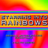 Staring into Rainbows (Original Motion Picture Soundtrack)