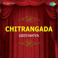 Chitrangada -Geeti Natya