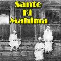 Santo Ki Mahima