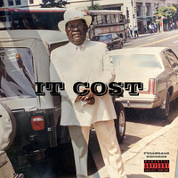 It Cost