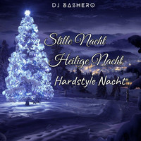 Stille Nacht, Heilige Nacht, Hardstyle Nacht