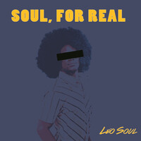 Soul, for Real EP