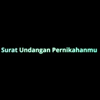 Surat Undangan Pernikahanmu