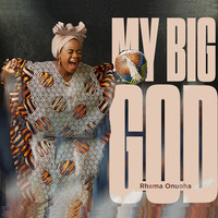 My Big God