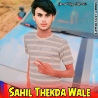 Sahil Thekda Wale