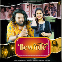 Bewade (feat. Sonu Haryanvi,Vanshu Sharma)