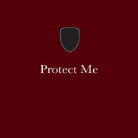 Protect Me