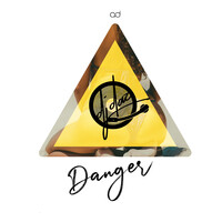 Danger