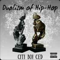 Dualism of Hip-Hop